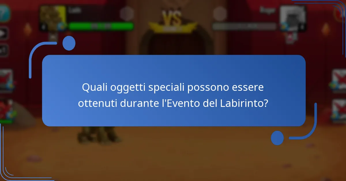 Quali risorse collezionabili sono presenti nell’Evento del Labirinto?