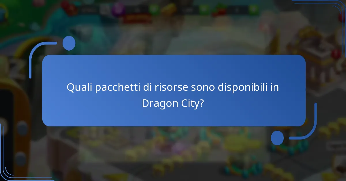 Quali pacchetti di risorse sono disponibili in Dragon City?