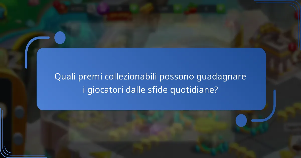 Quali sono gli oggetti speciali disponibili attraverso le offerte quotidiane?