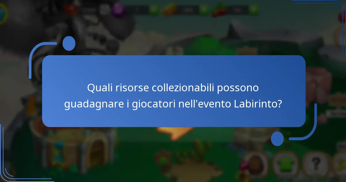 Come possono i giocatori massimizzare le loro ricompense nell’evento Labirinto?