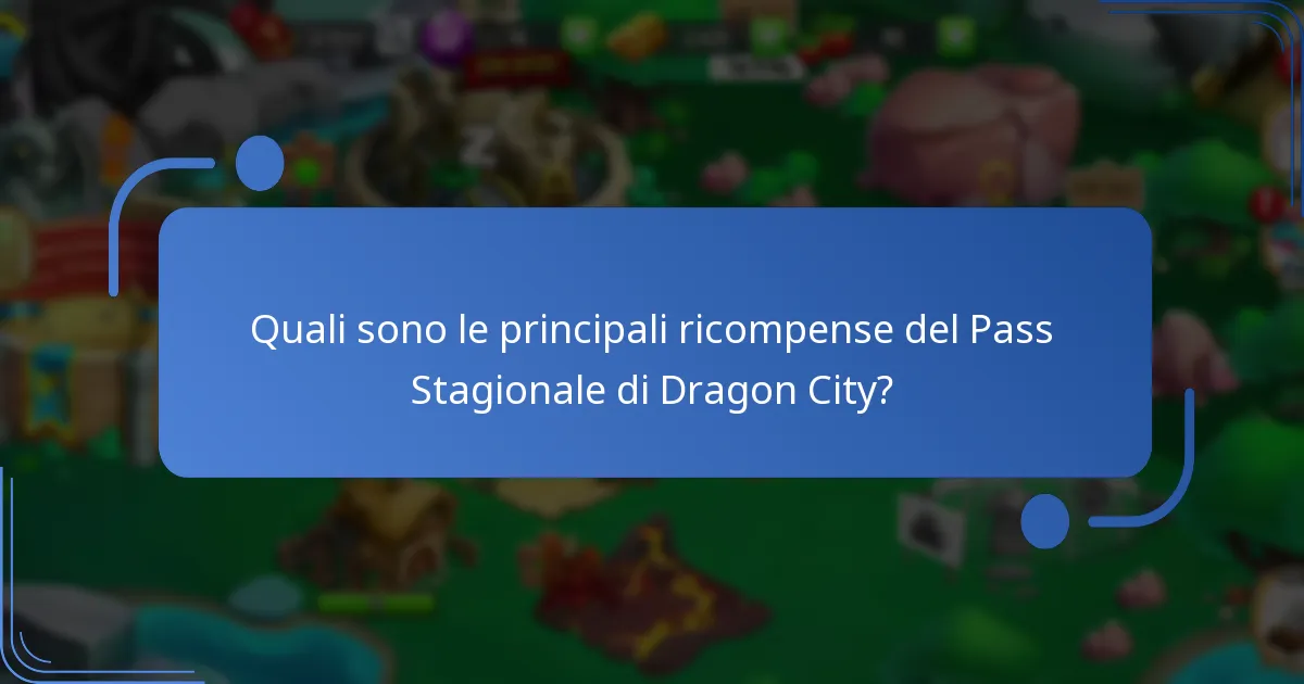 Quali strategie possono massimizzare i benefici delle ricompense del Pass Stagionale?